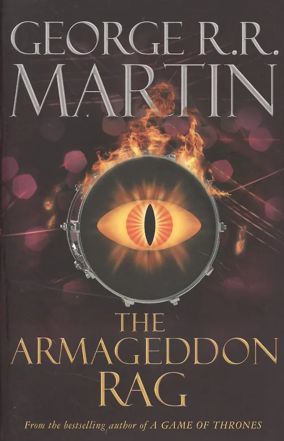Книга The Armageddon Rag (Джордж Р.Р. Мартин) — 1