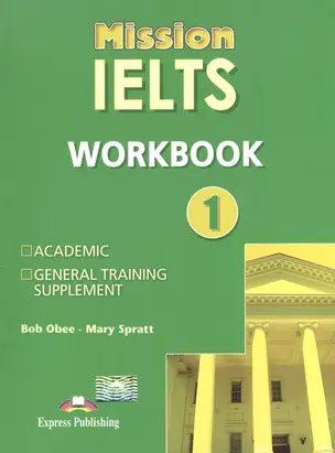 Mission IELTS 1. Workbook — 2532426 — 1