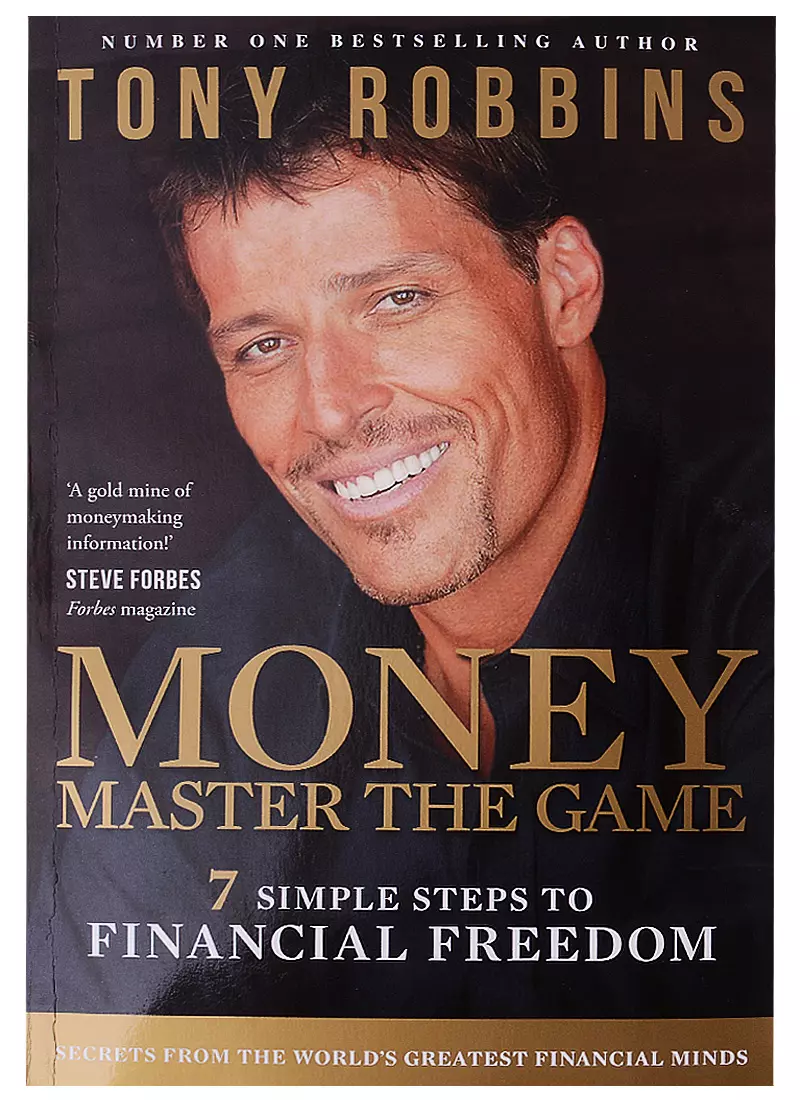 Money Master the Game. 7 Simple Steps to Financial Freedom (Тони Роббинс) -  купить книгу с доставкой в интернет-магазине «Читай-город». ISBN:  978-1-4711-4861-3