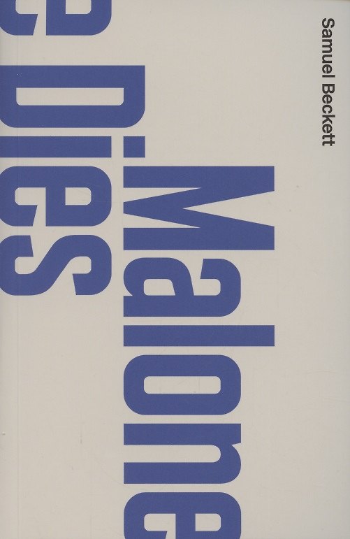 ΠΠ½ΠΈΠ³Π° Malone Dies (Samuel Beckett) β 1