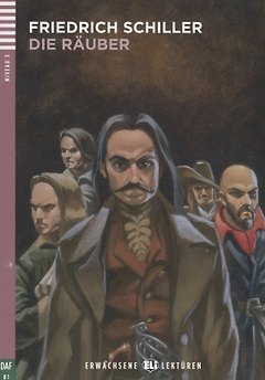 Die Rauber. Niveau 3 (B1) (+CD)