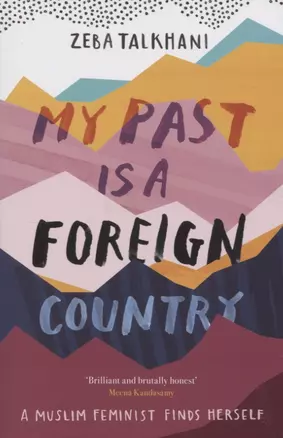 My Past Is a Foreign Country — 2812320 — 1