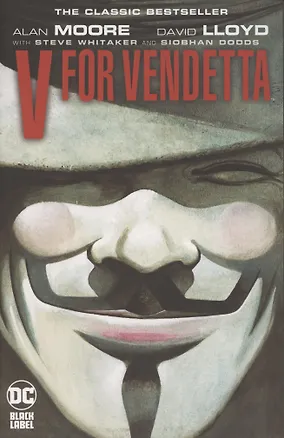 Книга V for Vendetta (Алан Мур)