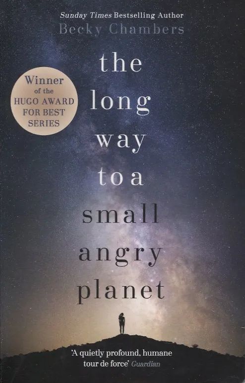Книга The Long Way to a Small, Angry Planet (Бекки Чемберс) — 1