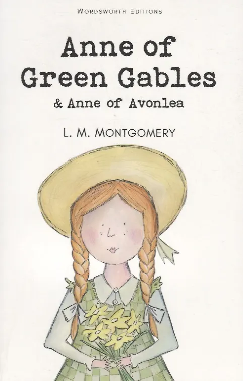 Книга Anne of Green Gables & Anne of Avonlea (Люси Мод Монтгомери) — 2