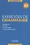 Exercices de grammaire A1 — 2773161 — 1