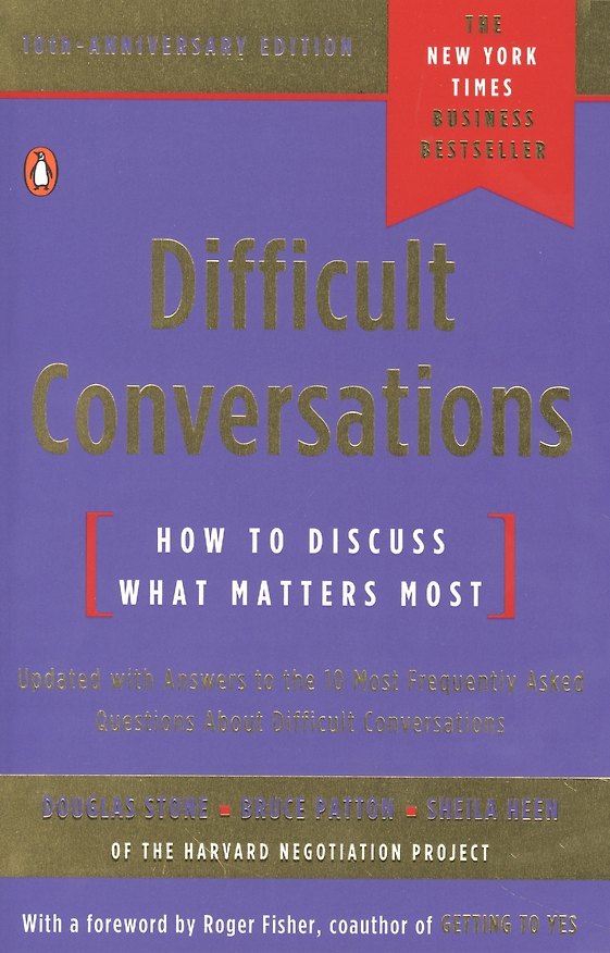 Книга Difficult Conversations. How to Discuss What Matters Most () — 1