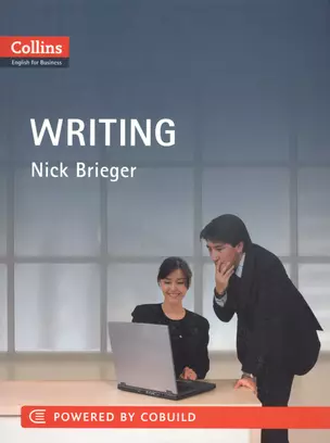 Business Writing B1-C2 (Collins English for Business) (м) Brieger — 2605472 — 1