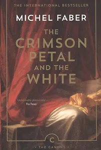 The Crimson Petal and the White