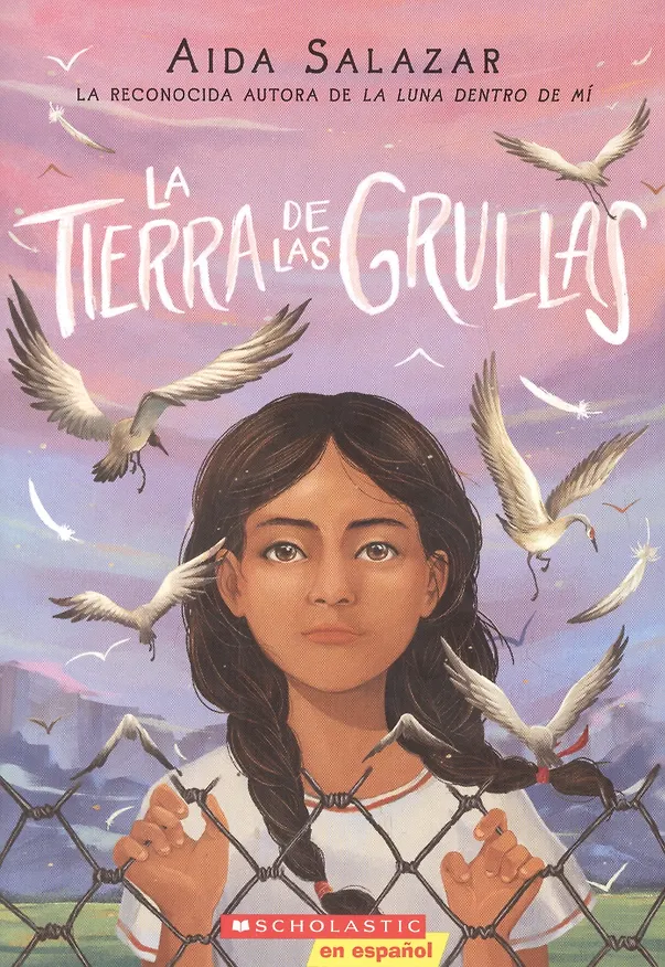 Книга La Tierra de Las Grullas (Аида Салазар) — 1