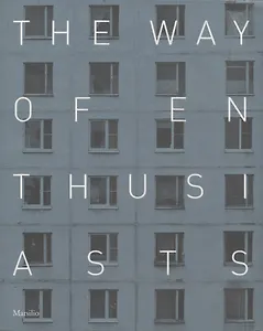 The Way of Enthusiasts