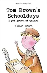 Книга Tom Browns Schooldays (Томас Хьюз) — 1