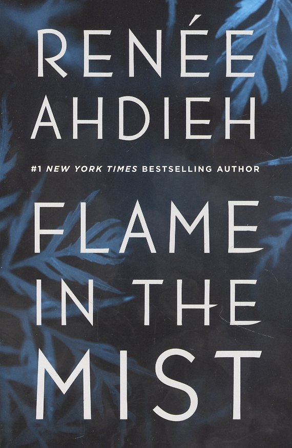 ΠΠ½ΠΈΠ³Π° Flame in the Mist (Renee Ahdieh) β 1