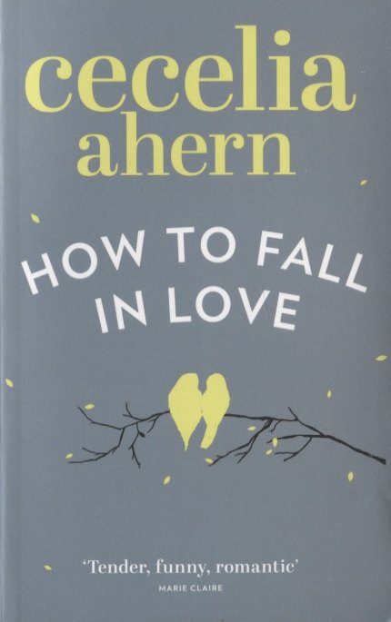 

How to fall in love