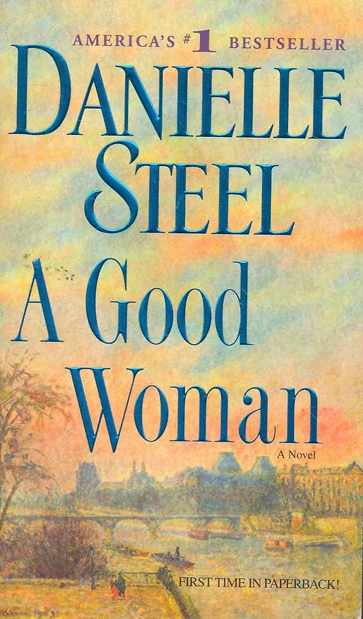 Книга A Good Woman (Даниэла Стил) — 1