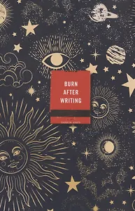 Burn After Writing (Celestial)