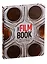 The Film Book. A Complete Guide to the world of Cinema — 2762149 — 2