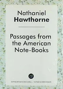 Passages from the American Note-Books