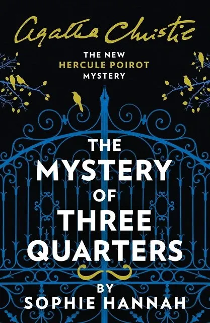 Книга The Mystery of Three Quarters (Sophie Hannah) — 1