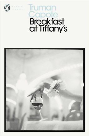 Книга Breakfast at Tiffany's (Truman Capote) Завтрак у Тиффани (Труман Капоте) /Книги на английском языке (Трумэн Капоте)
