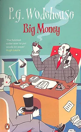 Книга Big Money (P. G. Wodehouse)