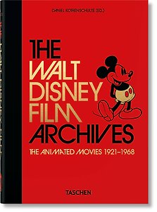 The Walt Disney Film Archives. The Animated Movies 1921–1968 Архив анимационных фильмов Уолта Диснея 1921-1968 /Книги на английском языке