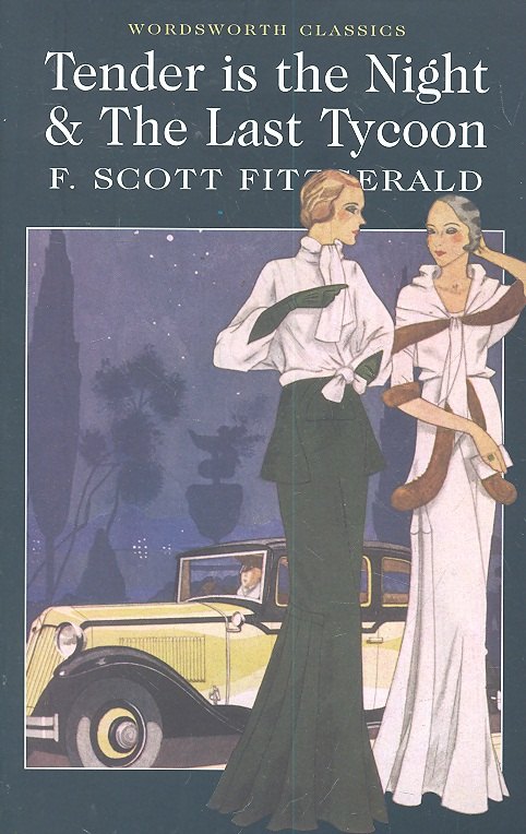 

Tender is night&the last tycoon