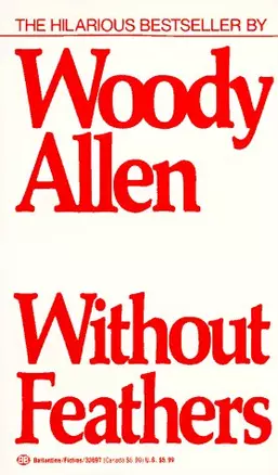 Without Feathers (мягк). Allen W. (Британия ИЛТ) — 2150533 — 1