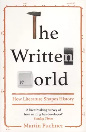 The Written World. How Literature Shaped History — 2696899 — 1