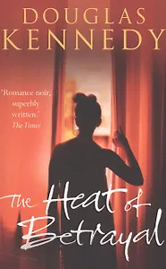 The Heat of Betrayal