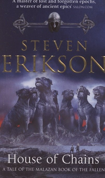 Книга House of Chains. Malazan Book of the Fallen (Стивен Эриксон) — 1