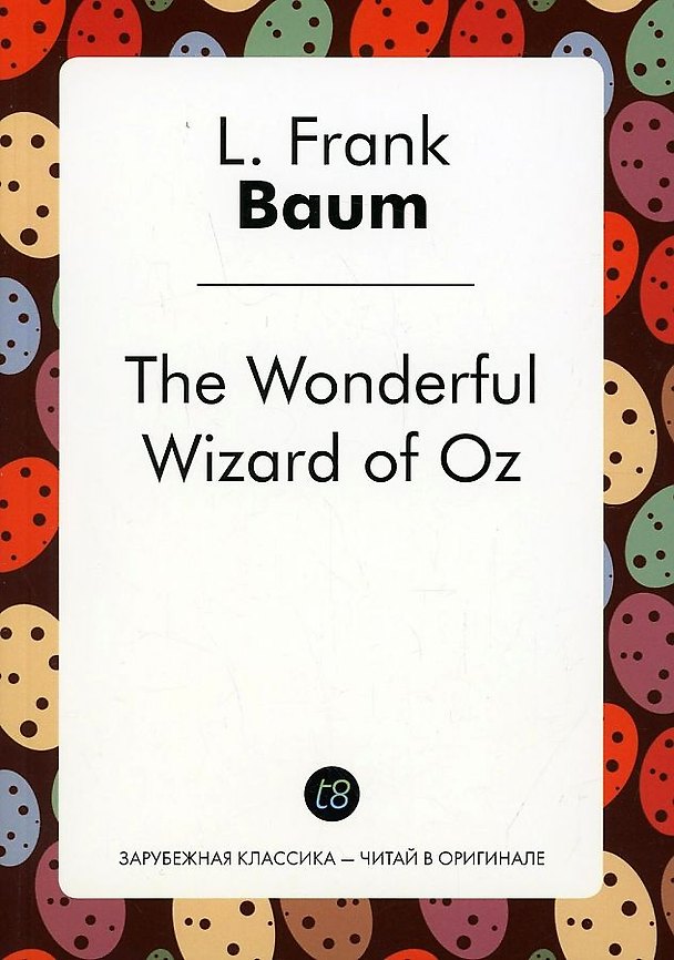 ΠΠ½ΠΈΠ³Π° The Wonderful Wizard of Oz () β 1