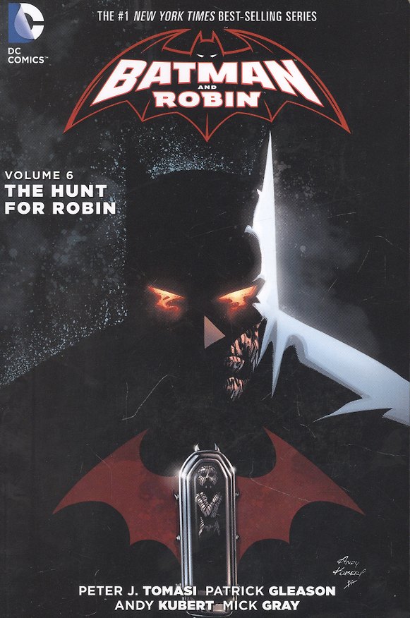 Книга Batman And Robin Vol. 6: The Hunt For Robin (Питер Дж. Томаси) — 1