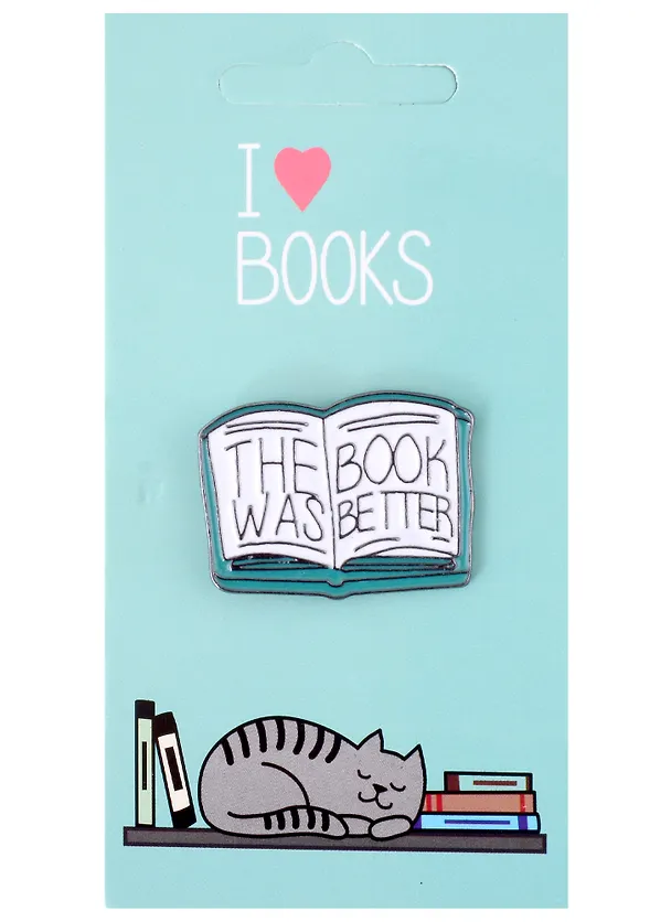 Значок I love books Книга The Book Was Better (металл) 2899462 — 1
