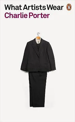 ΠΠ½ΠΈΠ³Π° What Artists Wear (Charlie Porter) β 1