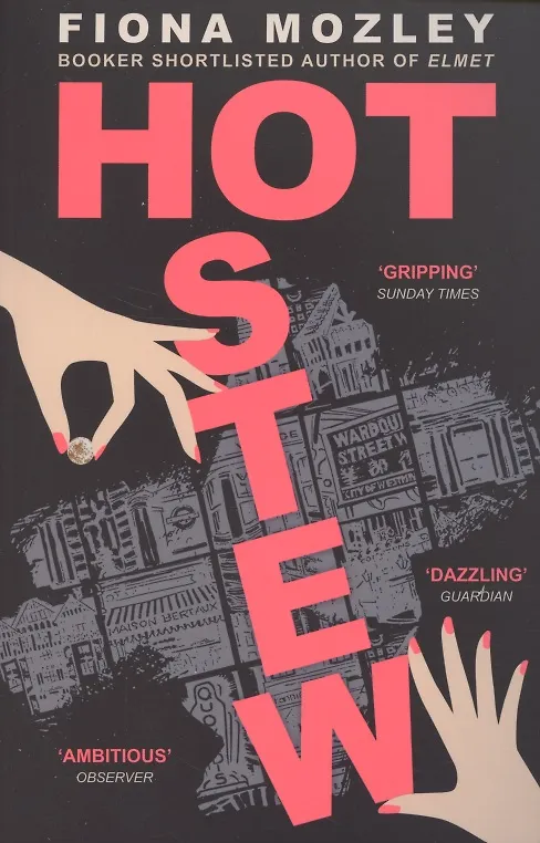 Книга Hot Stew (Fiona Mozley) — 1