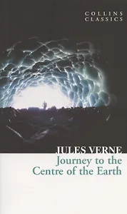 JOURNEY TO THE CENTRE OF THE EARTH, Verne, Jules