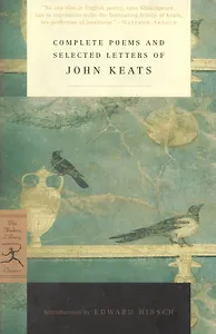 Complete Poems and Selected Letters of John Keats