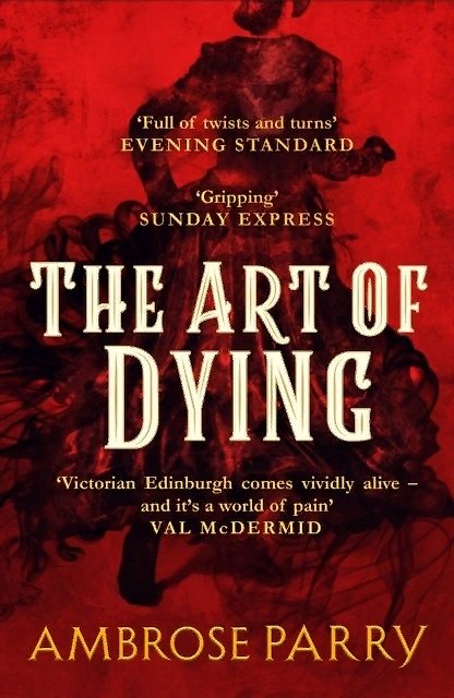ΠΠ½ΠΈΠ³Π° The Art of Dying (Ambrose Parry) β 1