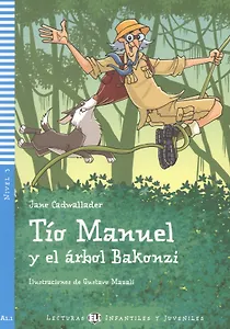 Tio Manuel y el arbol Bakonzi. Nivel 3
