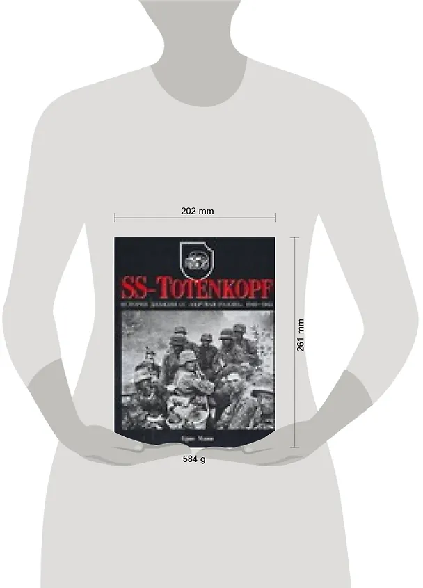 Книга SS - Totenkopf. История дивизии СС "Мертвая голова" 1940 - 1945 гг. (Клаус Манн) — 2