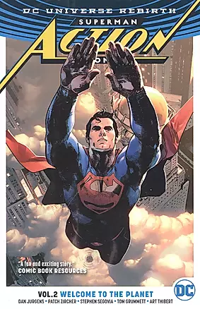Superman: Action Comics Vol. 2: Welcome to the Planet (Rebirth) — 2933959 — 1