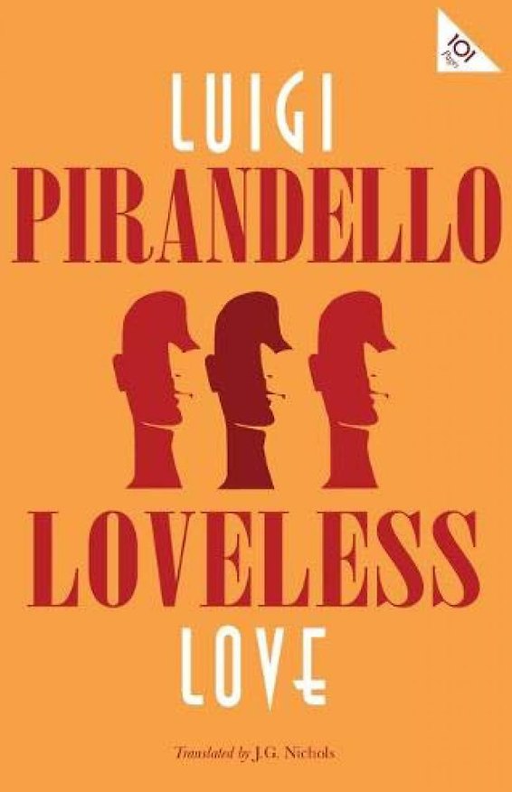Книга Loveless Love (Luigi Pirandello) — 1