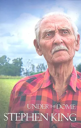 Книга Under the Dome, King, Stephen (Стивен Кинг)