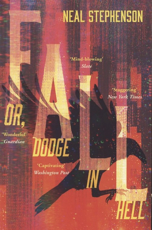 Книга Fall or, Dodge in Hell (Нил Стивенсон) — 1