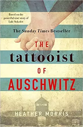 THE TATTOOIST OF AUSCHWITZ — 2826014 — 1