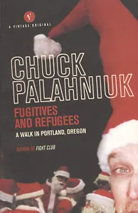 Fugitives and Refugees