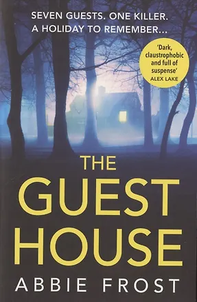 Книга The Guesthouse (Abbie Frost)