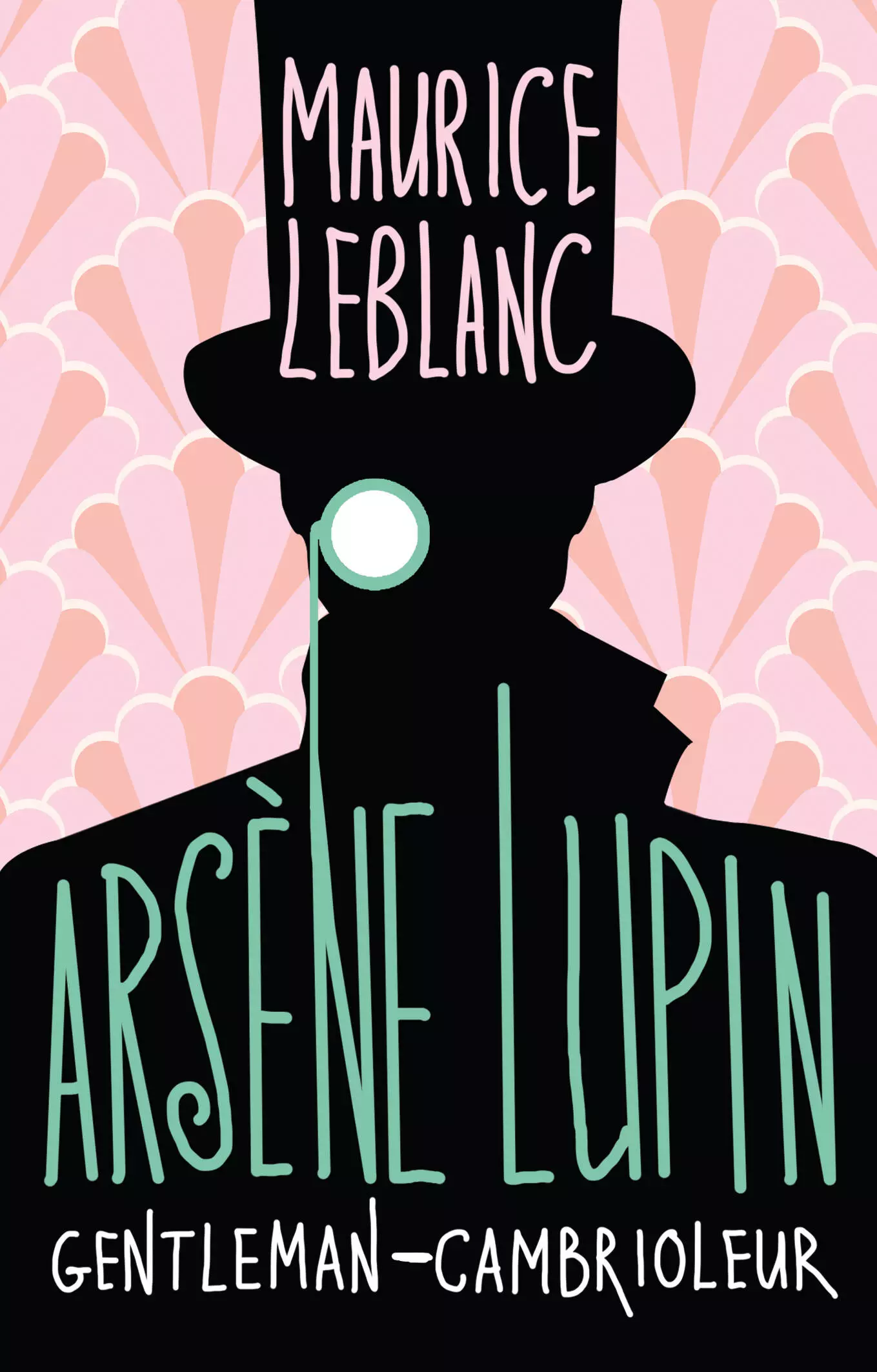 Arsene Lupin gentleman cambrioleur