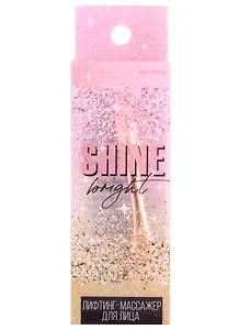 Массажёр для лица Shine bright